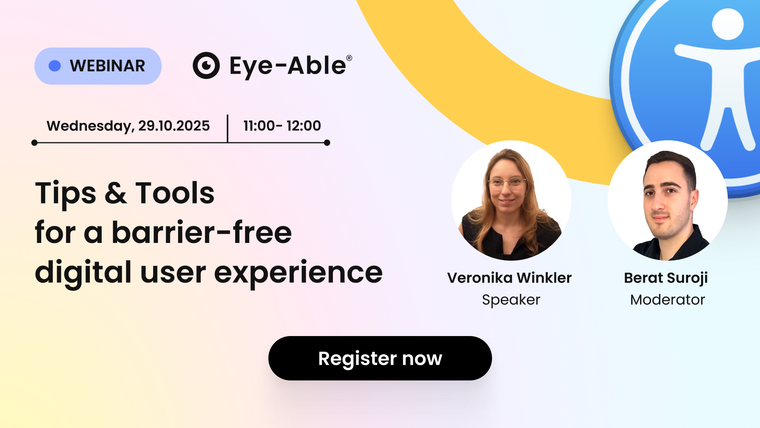 Webinar announcement for "Tips & Tools for a barrier-free digital user experience" with Veronika Winkler and Berat Suroji on 29.10.2025.
