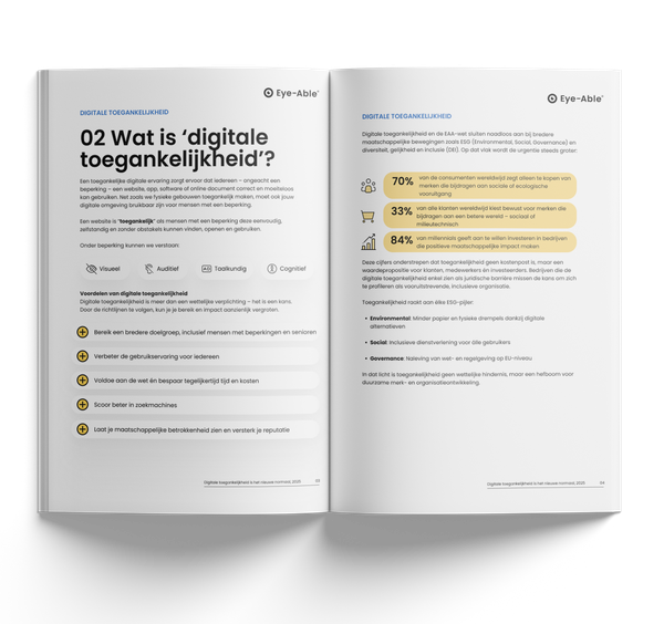 Open e-book met twee pagina’s. Links staat de titel: “Wat is digitale toegankelijkheid?” met uitleg over toegankelijk ontwerp voor mensen met beperkingen. Er worden vier soorten beperkingen genoemd (visueel, auditief, taal, cognitief) en zes voordelen van digitale toegankelijkheid opgesomd, zoals betere gebruikerservaring en SEO. Rechts staat informatie over de link tussen toegankelijkheid en ESG-doelstellingen, met drie opvallende statistieken over consumentengedrag en impactgericht investeren.