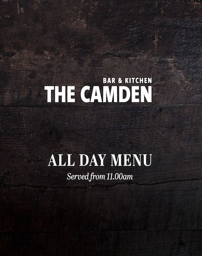 Dark menu cover with text: "THE CAMDEN Bar & Kitchen. ALL DAY MENU Served from 11:00 am" on a textured background.