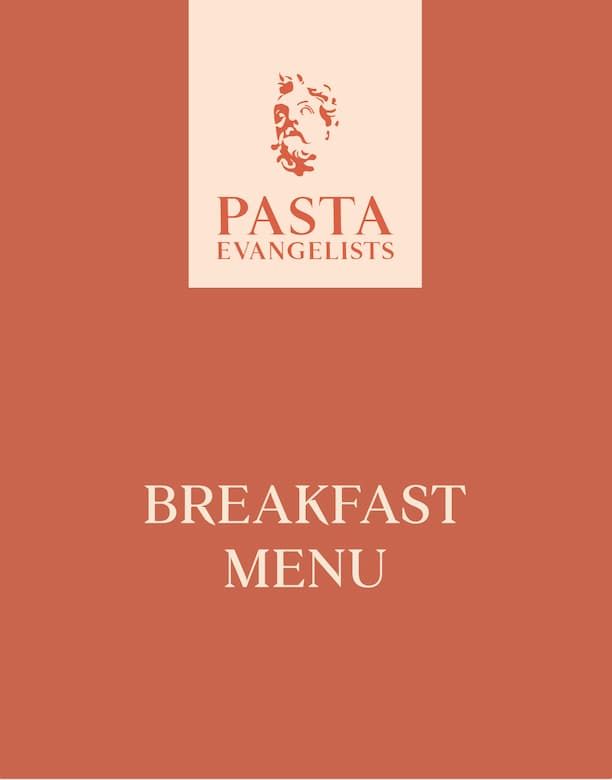 Rust-coloured breakfast menu cover featuring "PASTA EVANGELISTS" logo with a classic figure illustration.